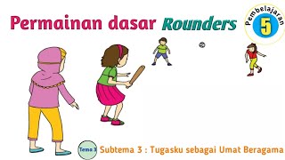 Permainan Rounders  PJJ PJOK Kelas 2 SD [upl. by Ninnetta]