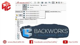 hoccokhi Hướng dẫn cài đặt addin Backworks in SolidWorks [upl. by Sternberg]