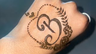 B name mehndi design beautiful name mehndi design simple name mehndidesign​⁠Khushimehandidesign [upl. by Eislehc452]