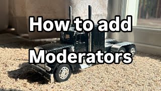 Adding moderators moderators customize [upl. by Alatea]