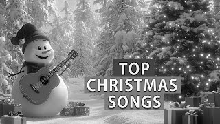 Top Christmas Songs of All Time Top Christmas Songs for a Lit Holiday Season [upl. by Oriaj]