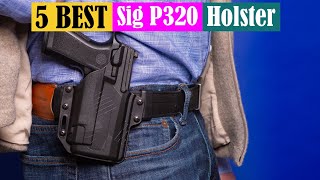 Best Sig P320 Holster of 2023 Updated [upl. by Kloman293]