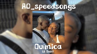 Química  Lil Saint ✨Speed Up✨ [upl. by Etiam]