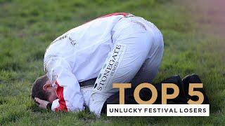 FIVE UNLUCKY CHELTENHAM FESTIVAL LOSERS [upl. by Radford]