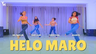 Helo Maro Dance Cover  Munmun Shivani Deeksha amp Mansi  Young Homie Production [upl. by Lalaj]