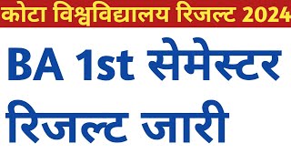 Kota University BA 1st Semester Result 2024 जारी  Uok BA 1st Semester Result 2024 [upl. by Hasile]