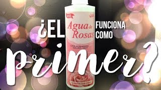 El agua de rosas funciona como primer [upl. by Oap]