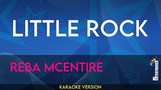 Little Rock  Reba McEntire KARAOKE [upl. by Yllil603]