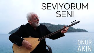 Onur Akın  Seviyorum Seni Akustik Video [upl. by Carl]