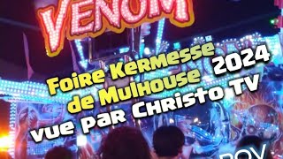 POV Foire Kermesse de Mulhouse 2024  1er soir avec Christo TV [upl. by Lenssen]