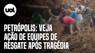 Petrópolis Equipes de resgate removem escombros após tragédia que deixou mortos no RJ [upl. by Aztin]