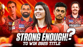 IPL 2025 SUNRISERS HYDERABAD FULL SQUAD  TEAM REVIEW  RETAINED amp BOUGHT PLAYERS  ANALYSIS [upl. by Nolla]