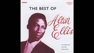 Alton Ellis  quotCan I Change My Mindquot Official Audio [upl. by Gnik883]