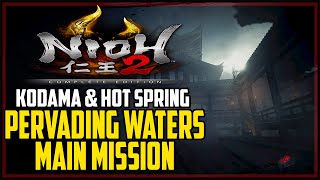 Nioh 2 Pervading Waters All Kodama amp Hot Springs Locations [upl. by Haakon969]