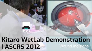 Kitaro WetLab  Demonstration  Exclusive  FCI Cataract [upl. by Hanaj]