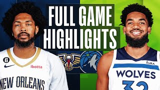 PELICANS at TIMBERWOLVES  FULL GAME HIGHLIGHTS  April 9 2023 [upl. by Brandais]