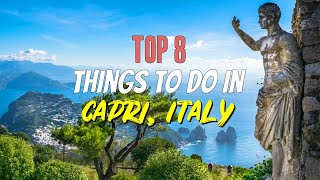 Top 8 Things to Do in Capri Italy [upl. by Zrike]