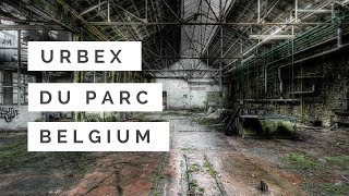 11 URBEX  LUSINE DE TEXTILE DU PARC  BELGIUM 2017 [upl. by Mellar120]