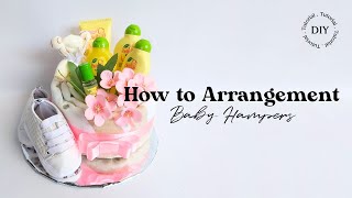 How to Arrangement Baby Hampers  New Born Baby Gift Ideas [upl. by Sheets336]