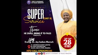 SUPER SERVICE DAY 8 II WITH EVANG DR JOY ISOKEN MOMOH II 28102024 [upl. by Colley]