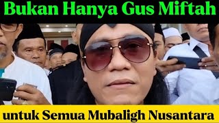 Bukan hanya Gus Miftah  Untuk semua mubaligh arnyus kyaiimaduddin kyainu kyainusantara [upl. by Wyne390]