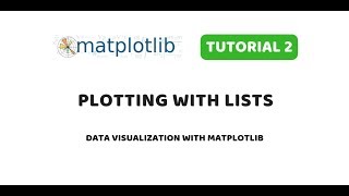 Matplotlib Tutorial 2  Plotting data from lists using Pyplot API [upl. by Unity]