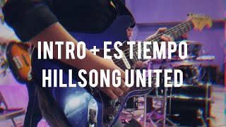 INTRO  ES TIEMPO  HILLSONG UNITED  CONGRESO RESET [upl. by Vala]