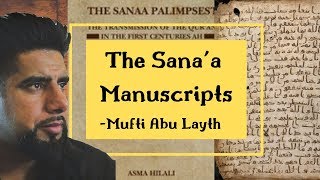 In Depth The Sanaʽa Manuscript Mufti Abu Layth [upl. by Arly]