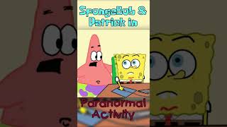 SpongeBob in paranormal activity part2 [upl. by Kyla]