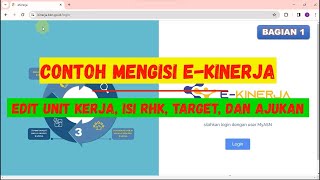 CONTOH CARA MENGISI SKP DI EKINERJA  Cara Merubah Unit Kerja Mengisi RHK Target dan Ajukan SKP [upl. by Kennith]