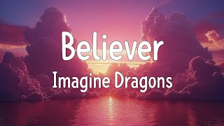 Imagine Dragons  Believer Mix Lyrics  Ed Sheeran  Photograph Lyrics [upl. by Fredie]