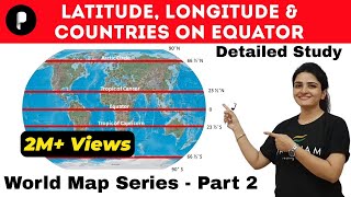 World Map Latitude Longitude Countries on Equator हिंदी में  with Memory Techniques [upl. by Oiziruam965]