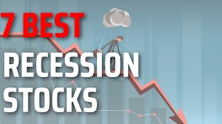 7 Best Stocks To Buy In A Recession [upl. by Michaele]