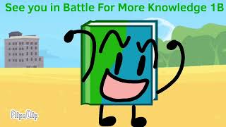 Battle For More Knowledge 1A Hotel Time BFDI Camp [upl. by Allecnirp967]