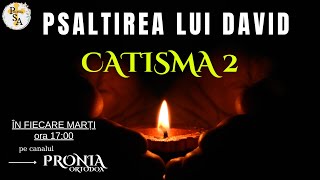 🟥Psaltirea lui David Catisma 2 proniaortodox psalm rugaciune rugaciuni [upl. by Ahsanat]