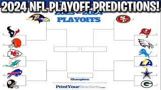 2024 NFL PLAYOFF PREDICTIONS YOU WONT BELIEVE THE SUPER BOWL MATCHUP 100 CORRECT BRACKET [upl. by Anniken]