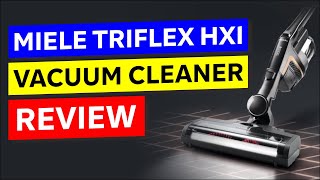 Miele Triflex HX1 Vacuum Cleaner Review [upl. by Noreen185]