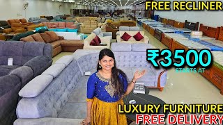 ₹3500 முதல்🤯 Luxury Furniture🔥 FREE Delivery FREE Recliner ₹100000 discount [upl. by Nnylaj]