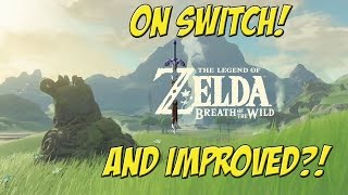 Legend of Zelda Breath of the Wild On Switch And Improved  YoVideogames [upl. by Tyrone]