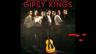 Gipsy Kings  Bamboleo rtbR Club Edit 2023 [upl. by Layton]