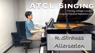 ATCL Singing  R Strauss  Allerseelen  Art Song  Piano Accompaniment  Stephen Fung🎹 [upl. by Bindman]