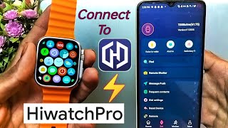 Connect T800 Ultra With Hi Watch Pro App  how to Connect T800 Ultra Smartwatch With Hiwatch Pro app [upl. by Sundin]