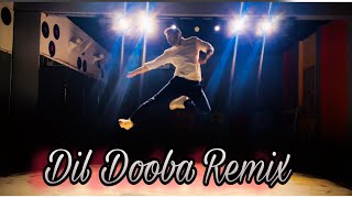 Dil Dooba Remix  Dance by Nishith Sharma  Hip Hop Dance DilDooba Dance [upl. by Maryl]