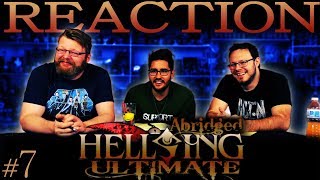 Hellsing Ultimate Abridged REACTION 7 [upl. by Zabrine]