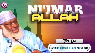 NIIMAR ALLAH tare da Sheikh Ahmad Tijjani Guruntum [upl. by Venterea]