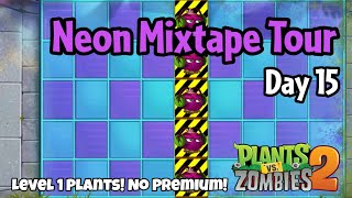 Plants vs Zombies 2  Neon Mixtape Tour Day 15 [upl. by Herra]