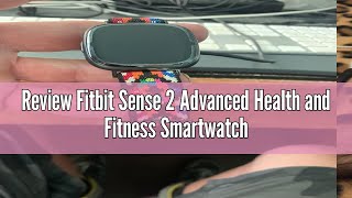 Review Fitbit Sense 2 Advanced Health and Fitness Smartwatch with Tools to Manage Stress and Sleep [upl. by Florinda]