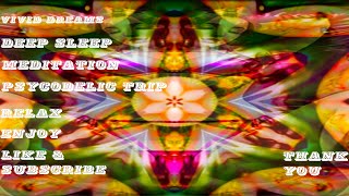 LOVE ANGELS FROM OTHER DIMENSION PART TWO AMBIENT PSYCHEDELIC LUCID DREAMING MUSIC COMPOSITION [upl. by Vitek]