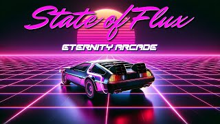 Eternity Arcade  State of Flux [upl. by Dickson]