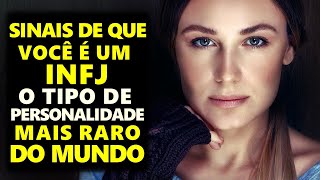 15 Sinais De Que Você é Um INFJ  O Tipo De Personalidade Mais Raro Do Mundo [upl. by Ramey]